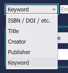 Search type menu (opened) with a drop-down list of search types "ISBN/DOI/etc.", "Title", "Creator", "Publisher", and "Keyword".